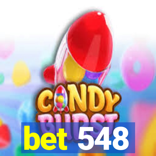 bet 548